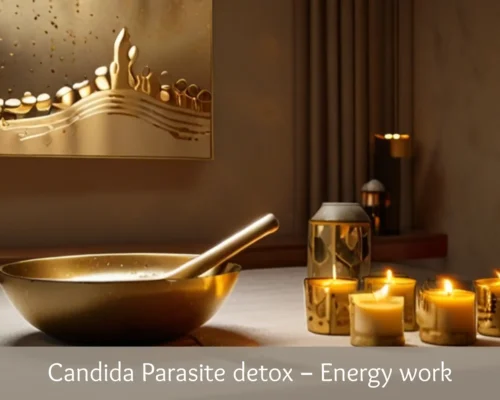 Candida Parasite detox – Energy work